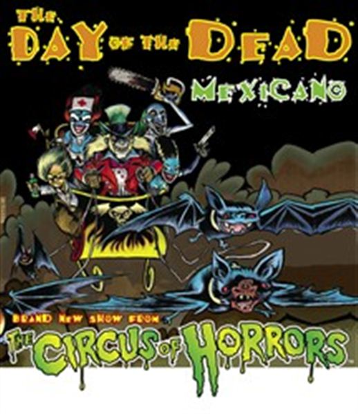 Circus of Horrors - The Day of the Dead