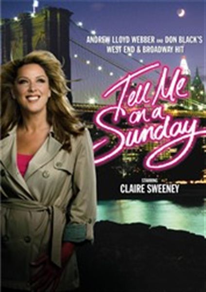 Tell me on a Sunday - Starring Claire Sweeney