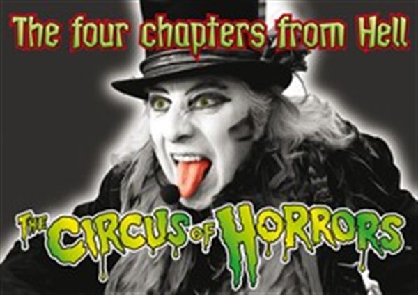 The Circus of Horrors, The Four Chapters from Hell Celebrating 15 bloody years
