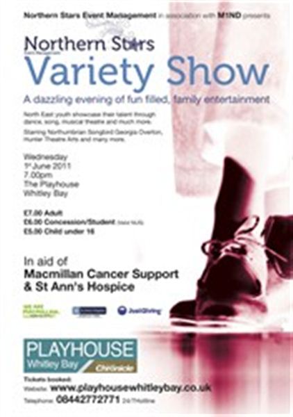 Northern Stars Variety Show - Proceeds split between MacMillan Cancer Support and St Ann's Hospice