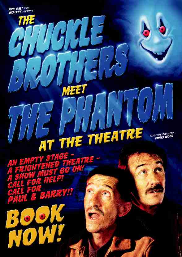 The Chuckle Brothers Meet THE PHANTOM at the Theatre