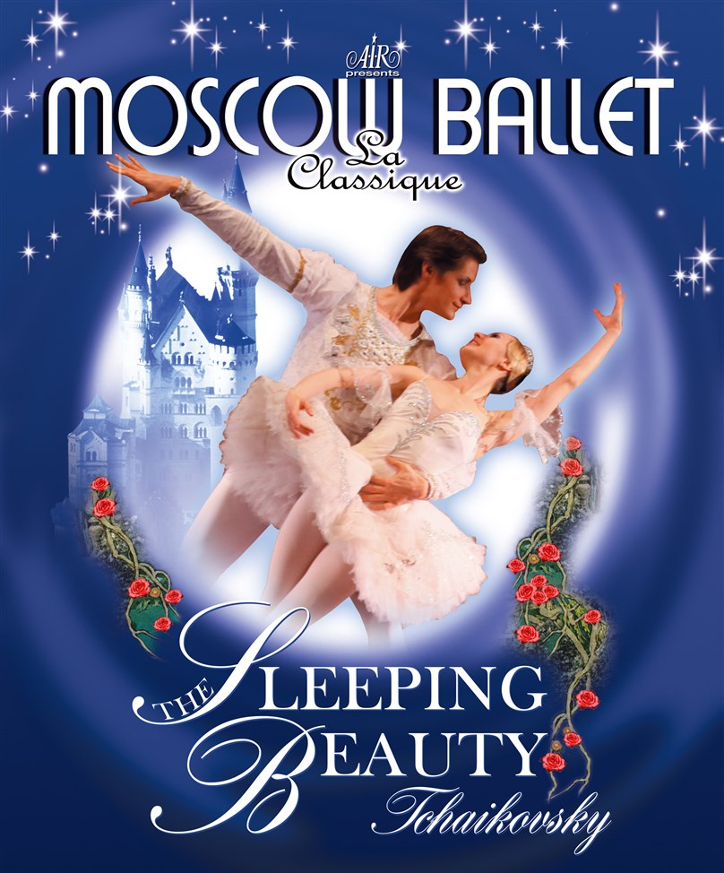 Moscow Ballet La Classique Presents Sleeping Beauty