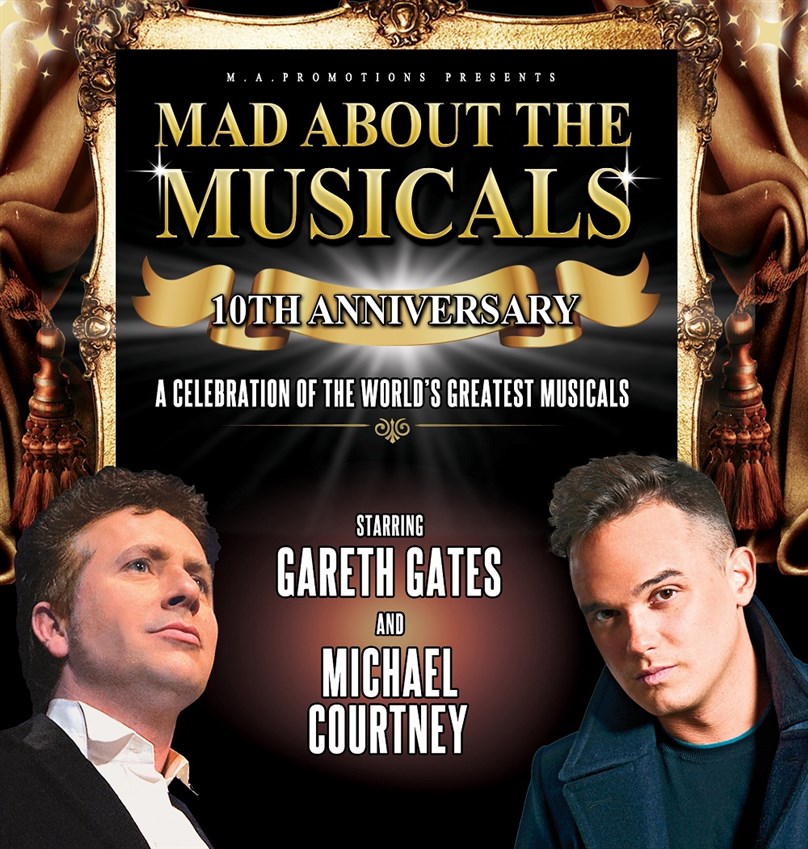 Mad About The Musicals starring Gareth Gates and Michael Courtney