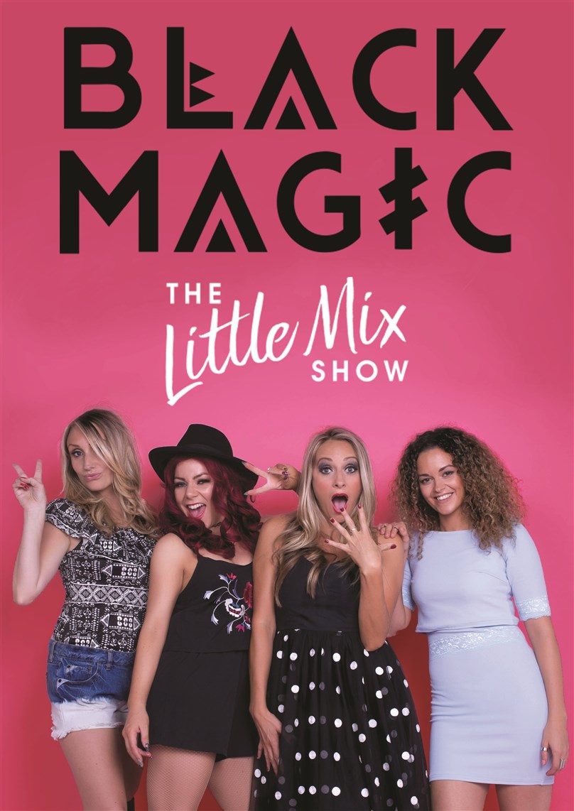 Black Magic - The Little Mix Show