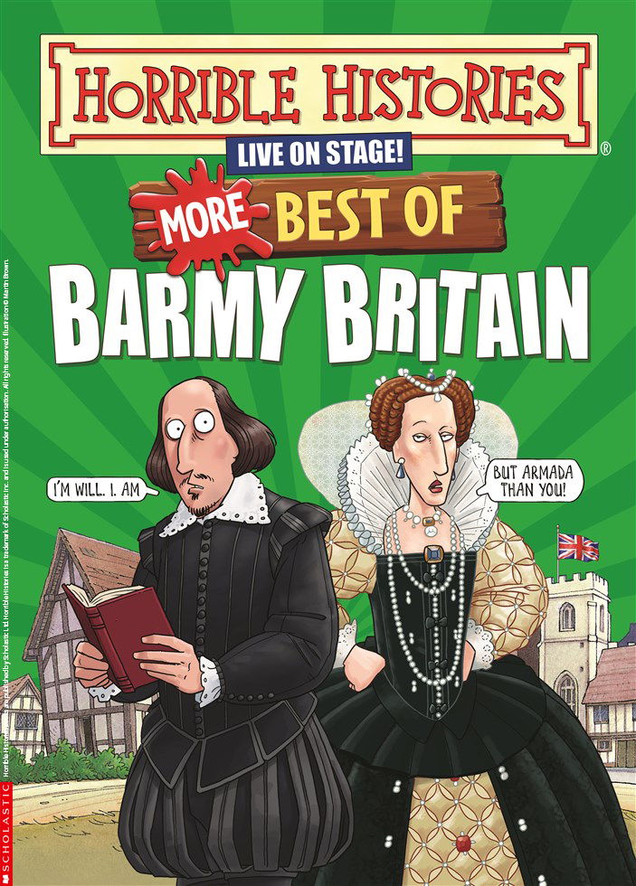 Horrible Histories: More Best of Barmy Britain