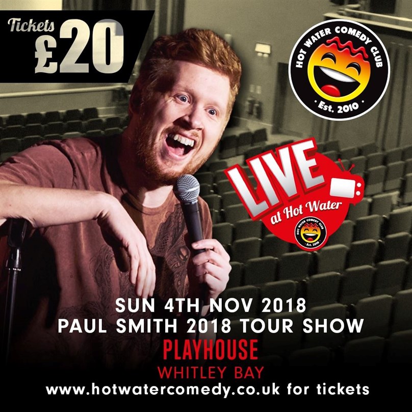 Hot Water Comedy Presents Paul Smith: Hiya Mate