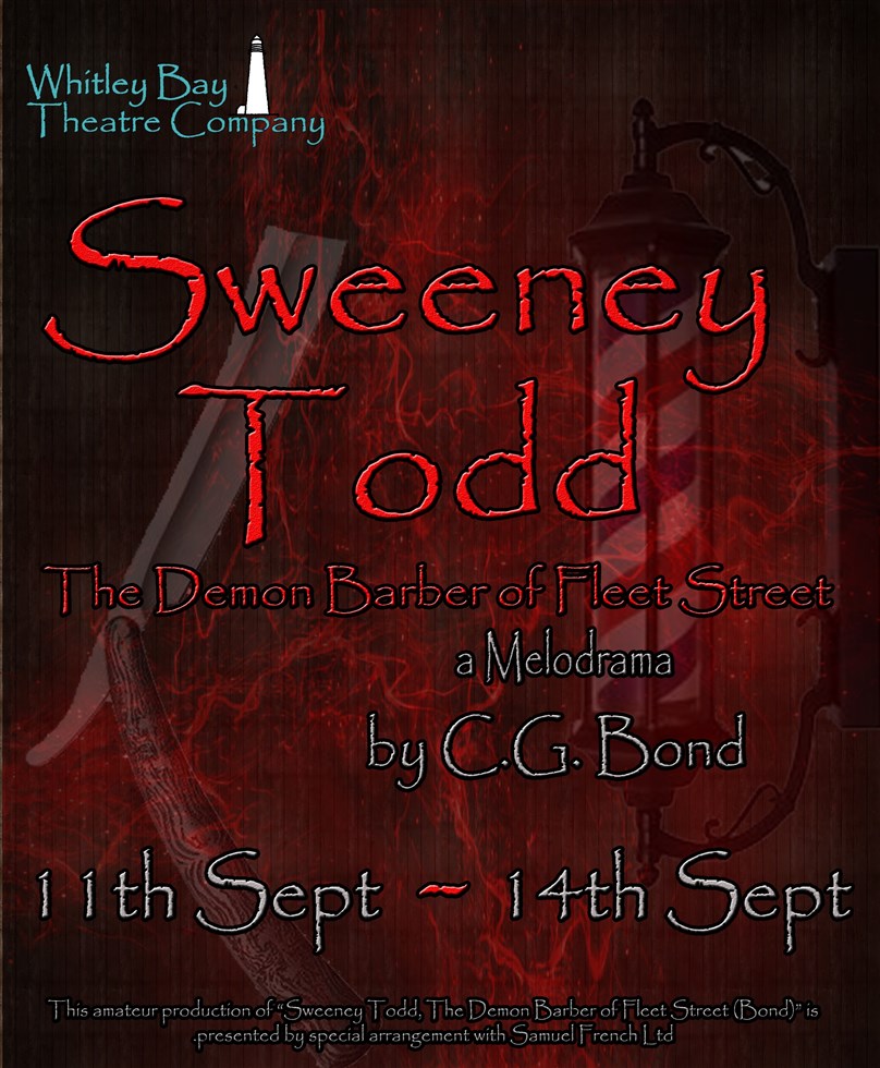 Whitley Bay Theatre Company Presents Sweeney Todd