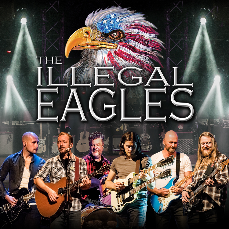 Rescheduled: The Illegal Eagles