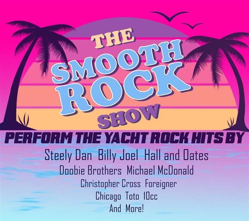 Rescheduled Date: The Smooth Rock Show