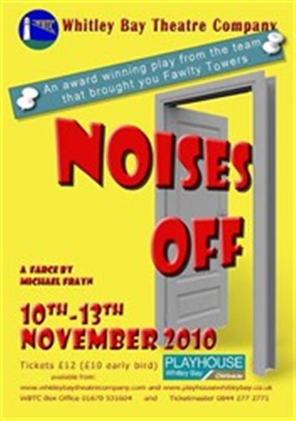 Noises Off presented by Whitley Bay Theatre Company 