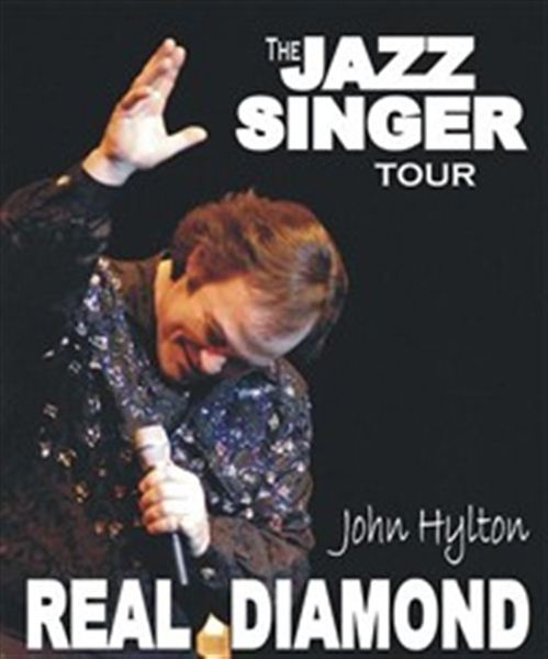 John Hylton Real Diamond, The Jazz Singer Tour