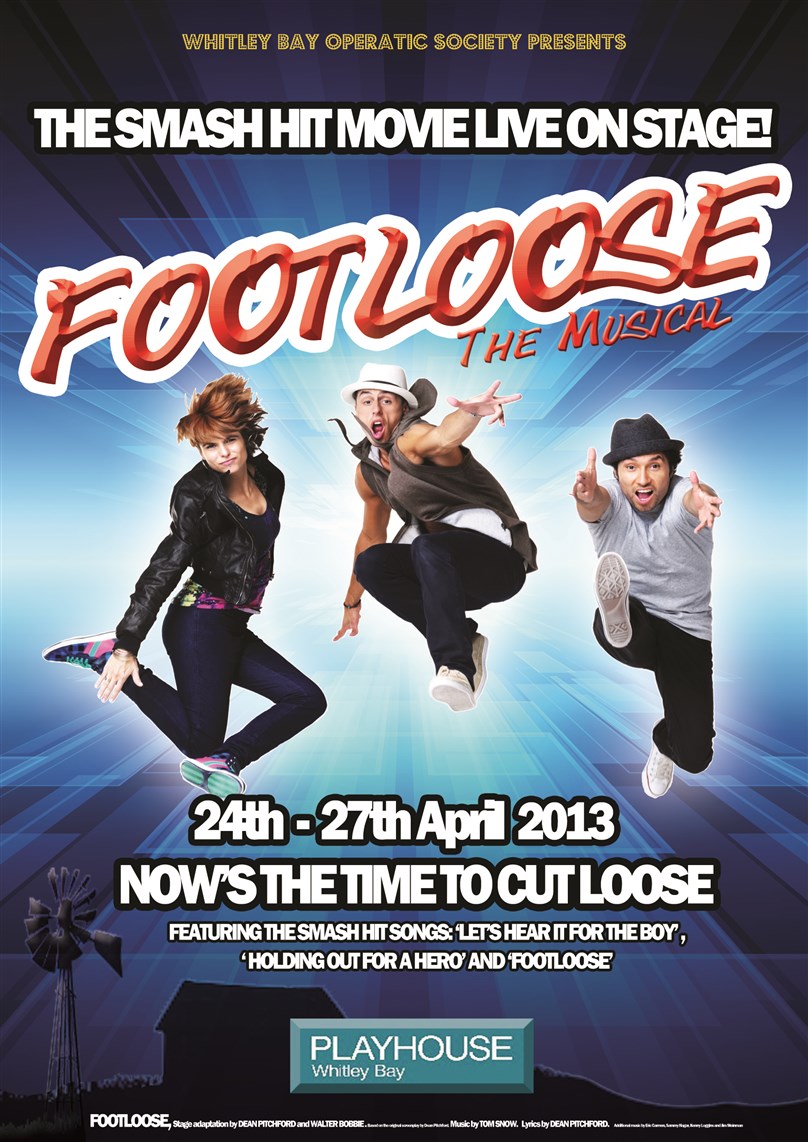 FOOTLOOSE presented by Whitley Bay Operatic Society PLAYHOUSE Whitely Bay