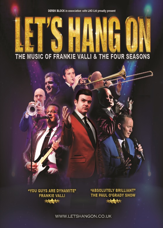 Let's Hang On - The Music of Frankie Valli & The Four Seasons