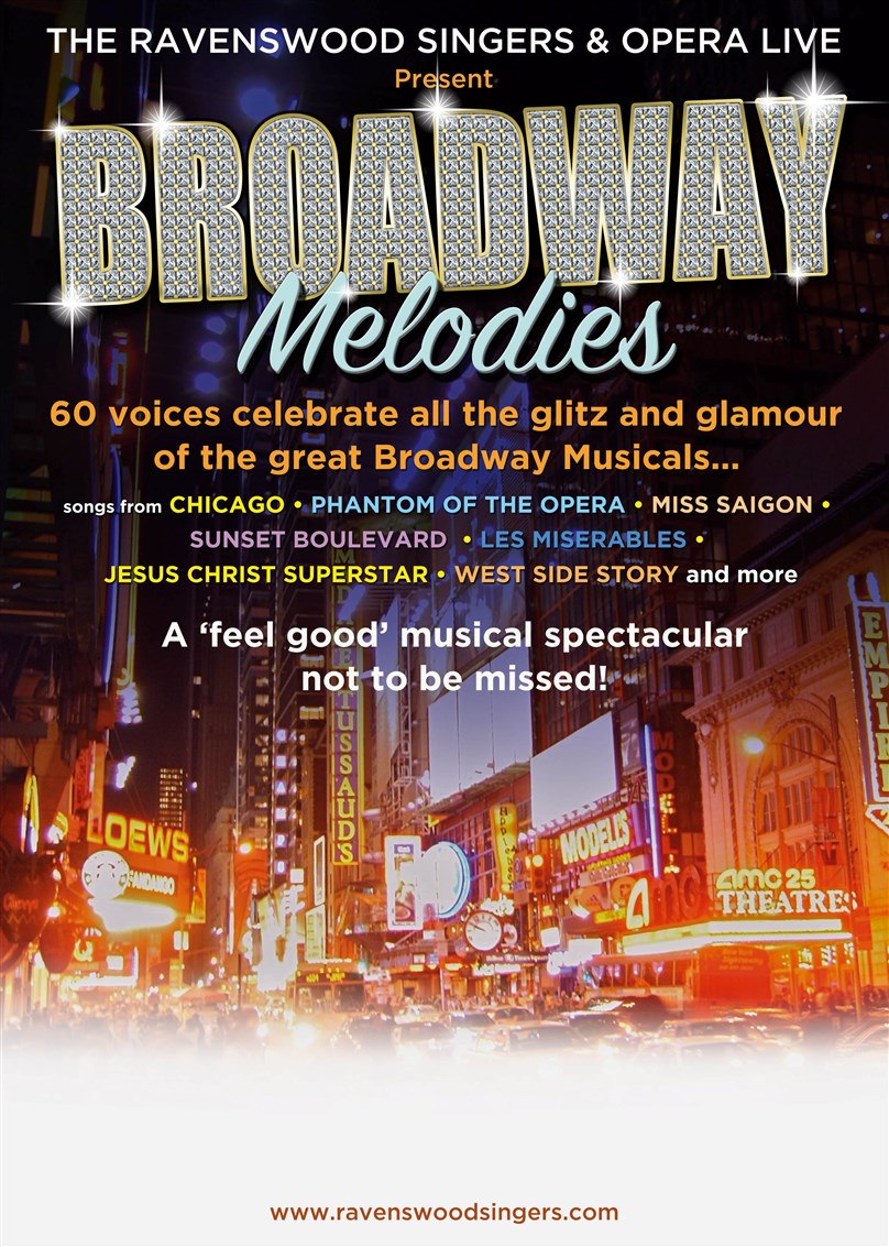 Ravenswood Singers and Opera Live present Broadway Melodies