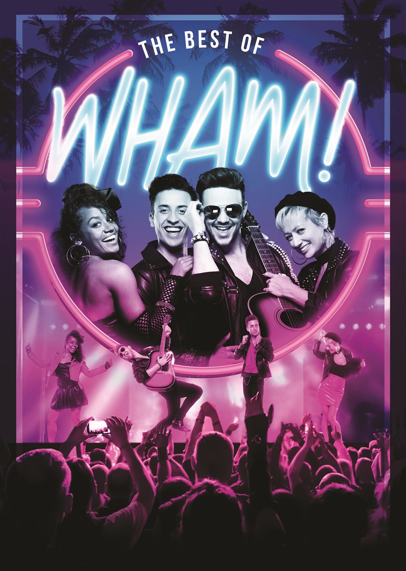 Best of WHAM! *SECOND DATE ADDED*