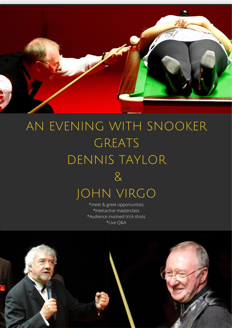 An Evening with Snooker Greats: Dennis Taylor & John Virgo