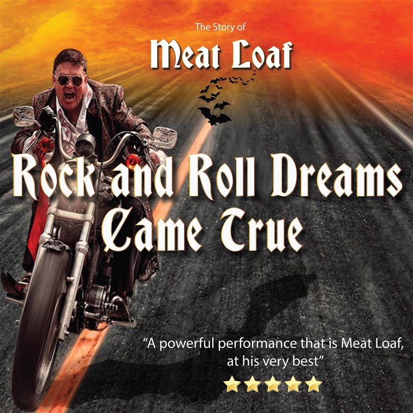 Rock 'n' Roll Dreams Came True - Meat Loaf The Show