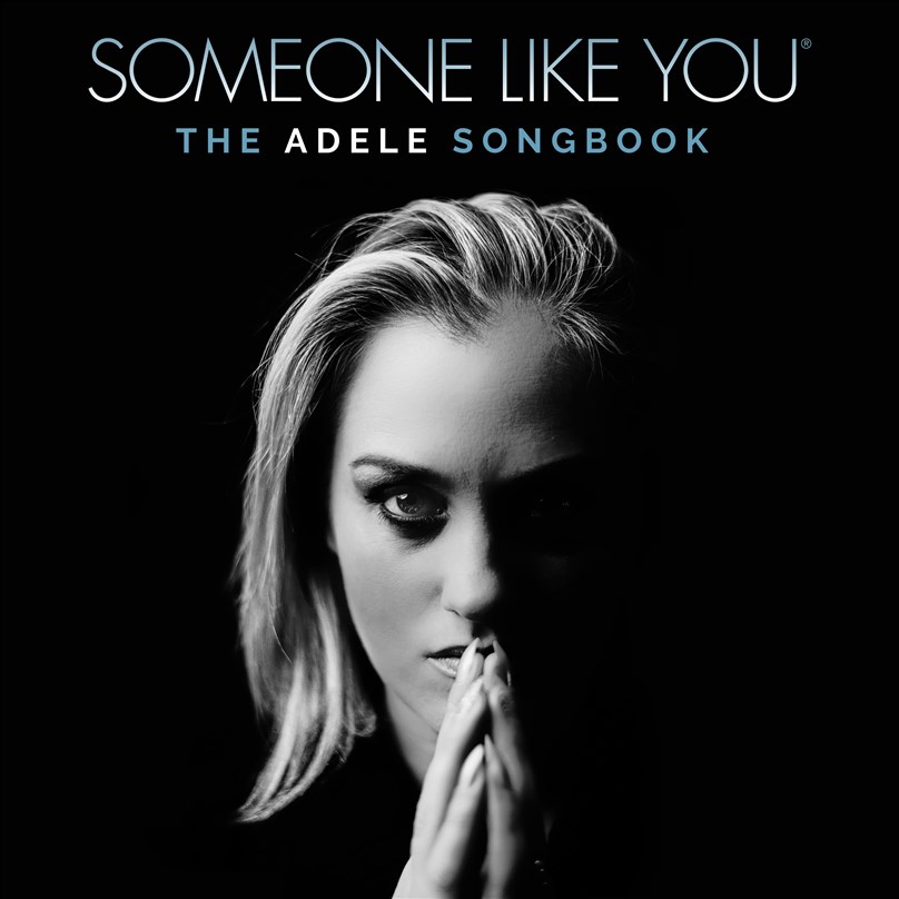 Someone Like You: The Adele Songbook