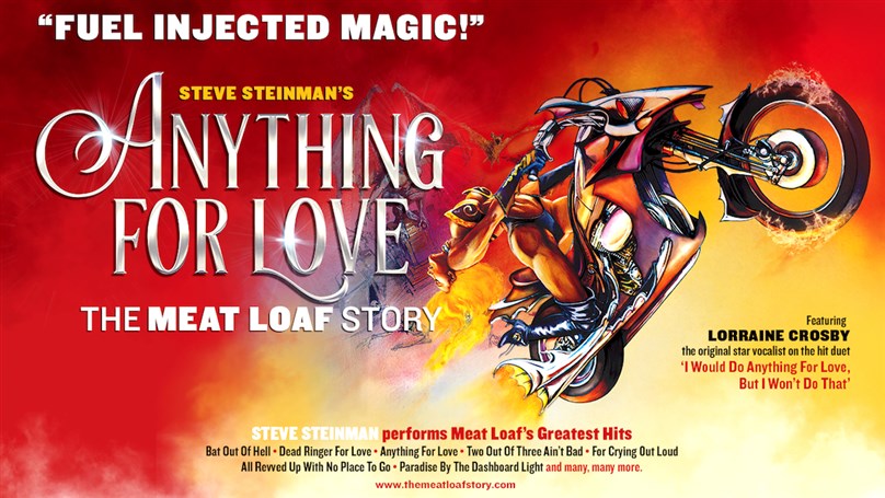 Steve Steinman's Anything For Love: The Meat Loaf Story