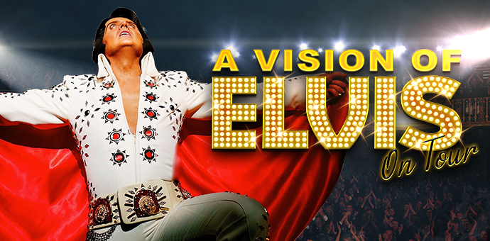 Rescheduled Date: A Vision of Elvis