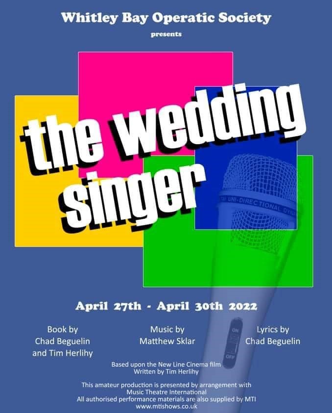 Whitley Bay Operatic Society present 'The Wedding Singer'