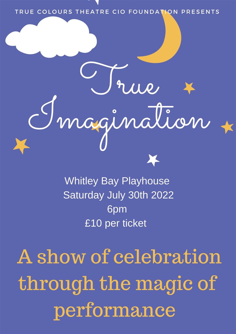 True Colours Theatre Presents: True Imagination