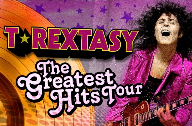 T Rextasy: The Greatest hits Tour