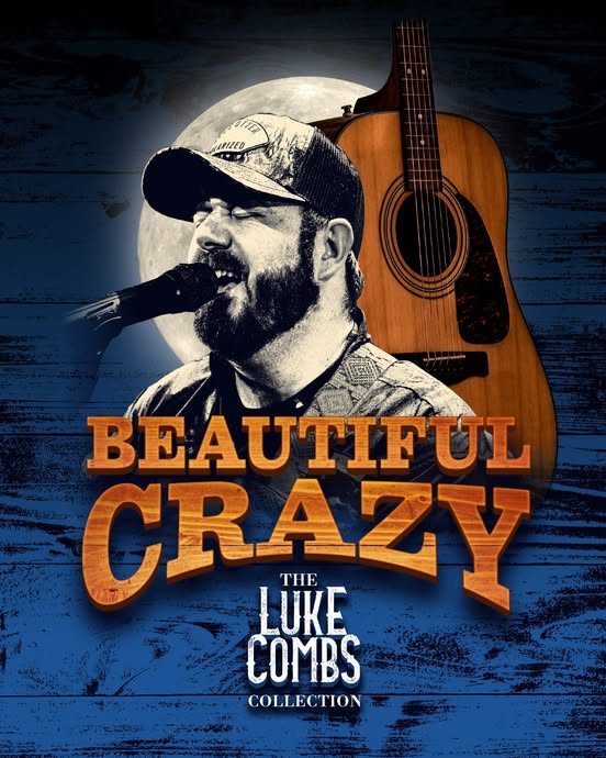 Beautiful Crazy: The Luke Combs Collection