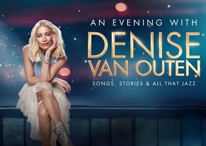 An Evening With Denise Van Outen: Songs, Stories & All That Jazz