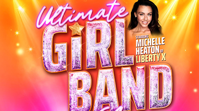 Michelle Heaton's Ultimate Girl Band Show