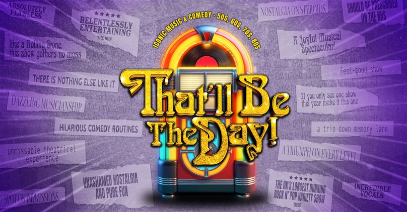 That’ll Be The Day