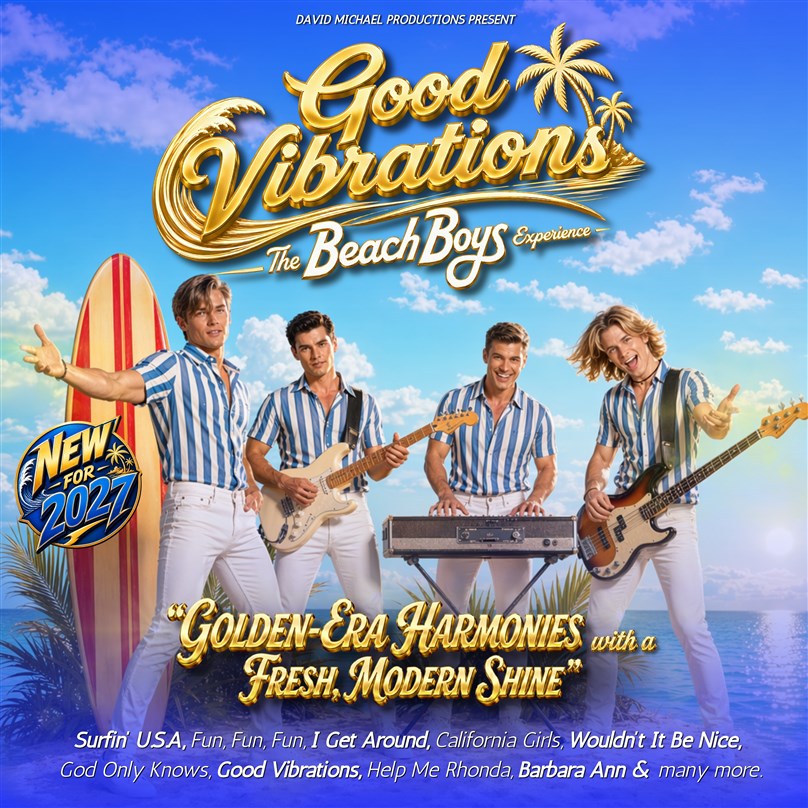 Good Vibrations - The Beach Boys Experience