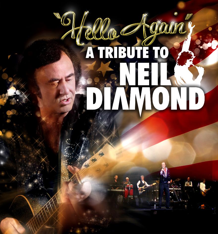 Hello Again A Tribute to Neil Diamond PLAYHOUSE Whitely Bay